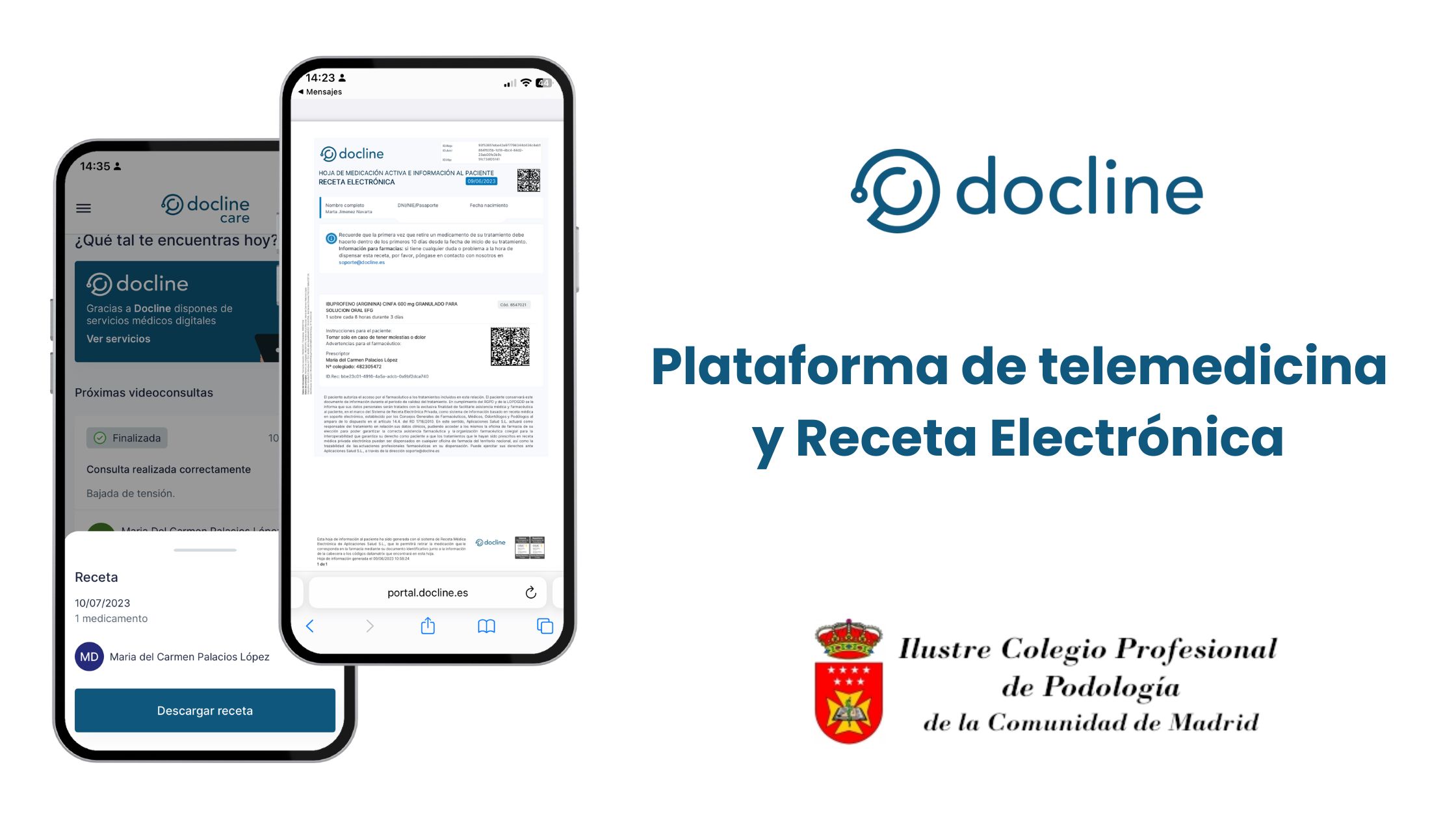La plataforma de telemedicina y la receta electrónica de Docline ya a disposición del Colegio de Podología de Madrid
