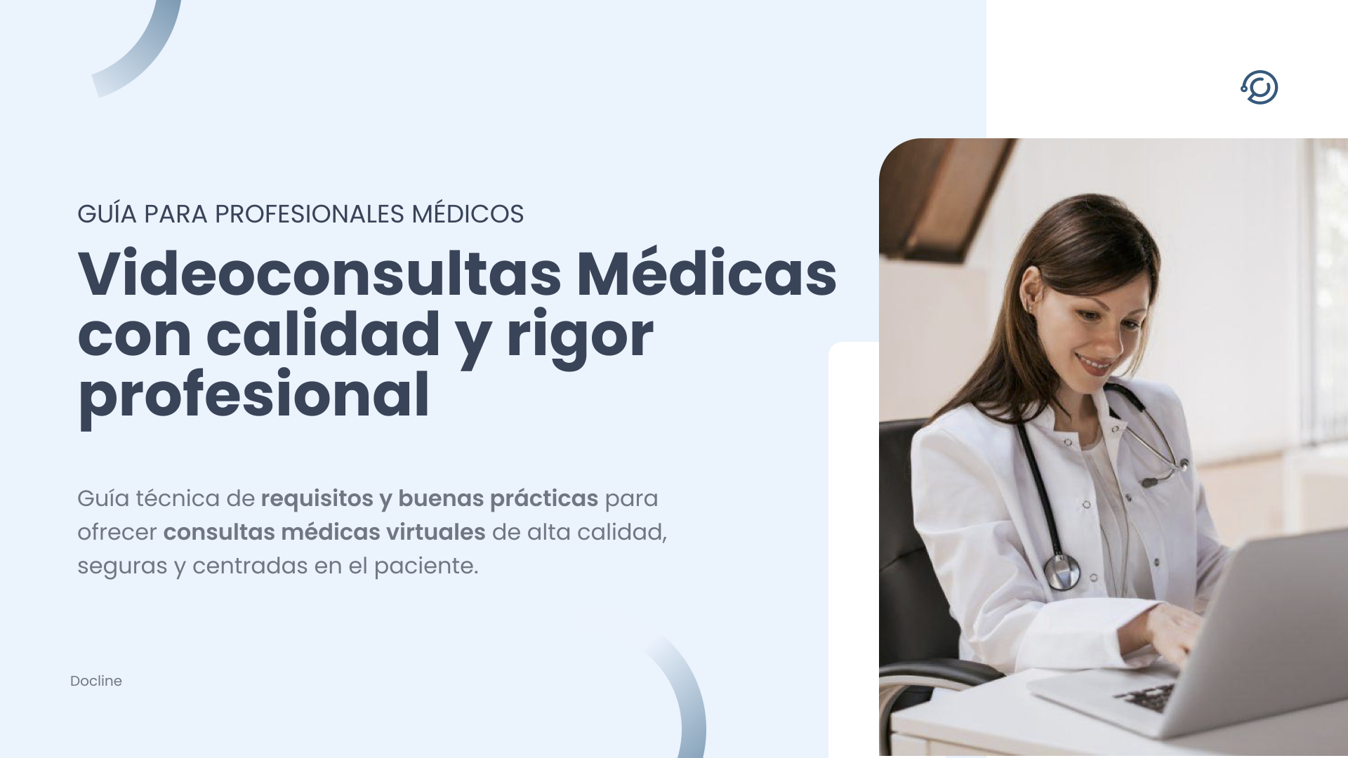 Guía práctica para realizar videoconsultas médicas con calidad y rigor profesional