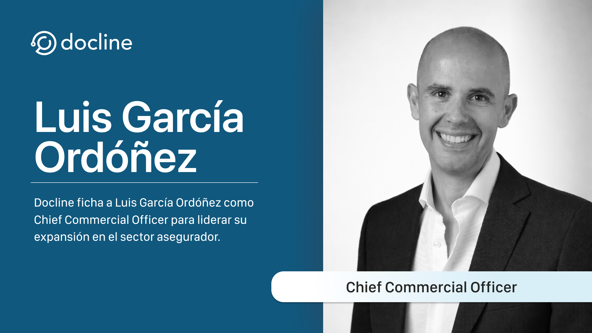 Luis Gacía Ordóñez, nuevo Chief Commercial Officer de Docline